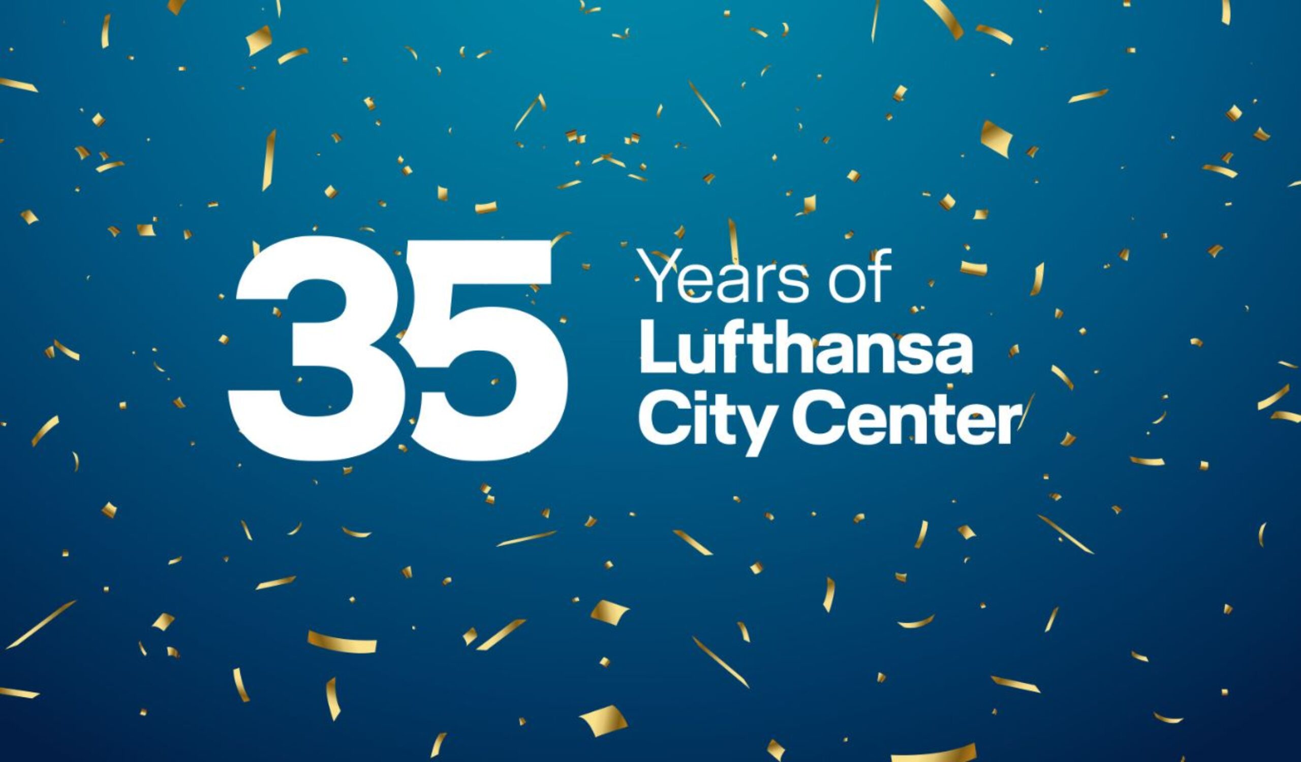 Lcc Experts Lufthansa City Center Marks 35 Years of Global Growth and Partnership ...